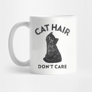 Cat Hair Don't Care Mug